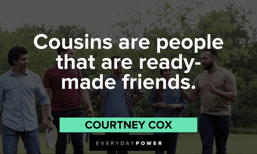 Cousin Quotes about friendship