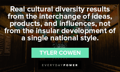 Culture Quotes About Cultural Diversity Interchange