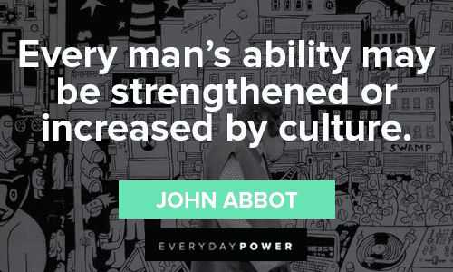 Culture Quotes About Strengthening Ability