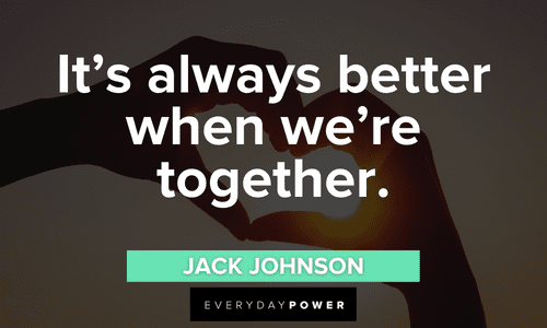 Engagement Quotes about being together