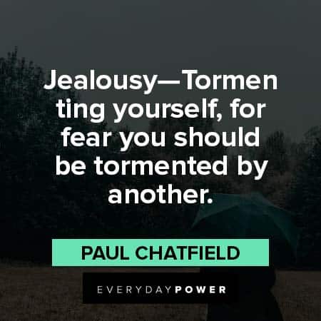 Jealousy Quotes about fear