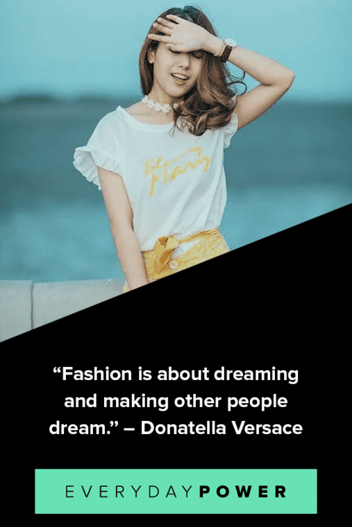 Fashion Quotes About Dreaming