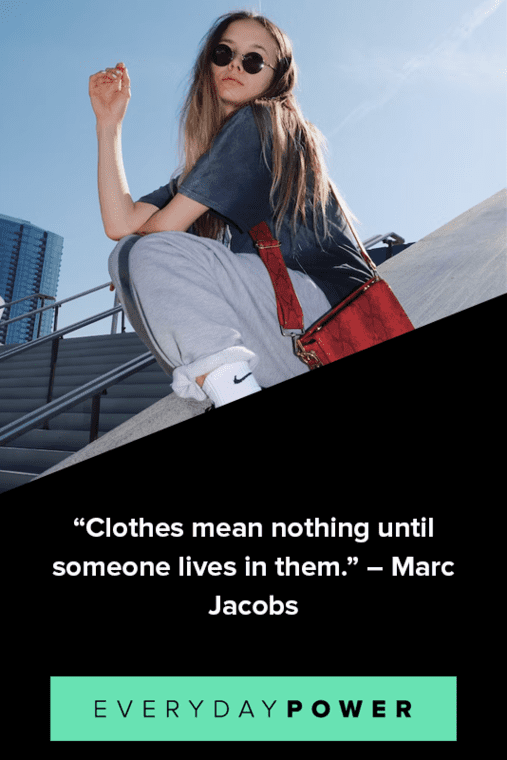 Fashion Quotes About Wearing Clothes