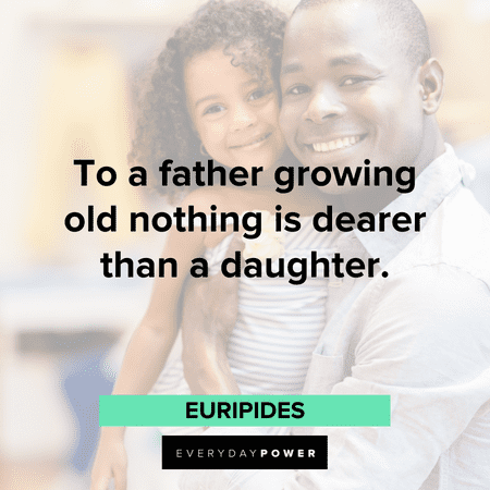 father daughter quotes about growth