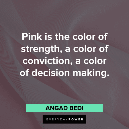 Pink Quotes about what the color represents