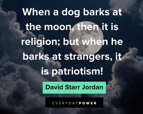 Full Moon Quotes About Dog Barking
