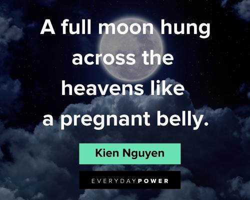 Full Moon Quotes About Full Moon Hanging