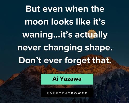 Full Moon Quotes About Moon Changing Shape