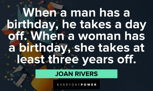 Funny birthday quotes about men and women