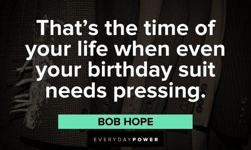 Funny birthday quotes about life