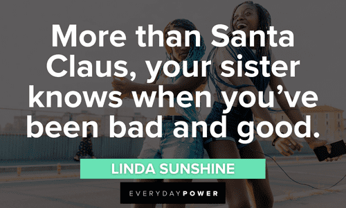 Funny Sister Quotes about santa