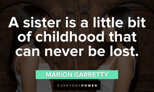 Funny Sister Quotes about childhood