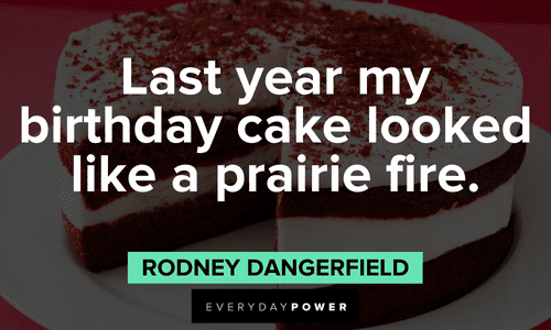 Funny birthday quotes about cake