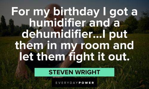 120 Funny Birthday Quotes Sure to Make You Smile
