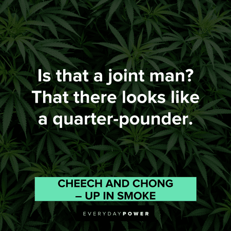 stoner quotes about a joint