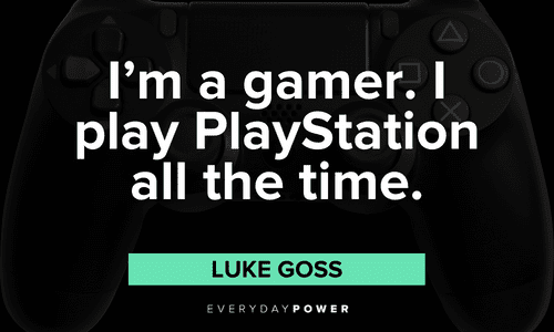 Gamer quotes about playstation