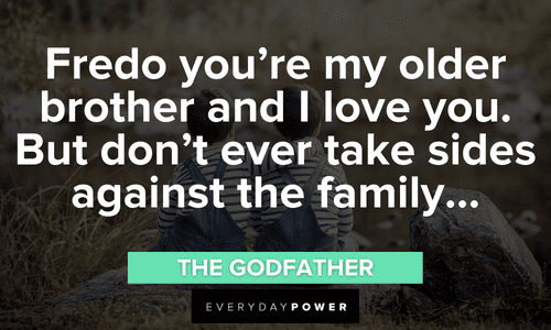 Godfather quotes about loyalty to family