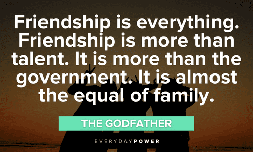 Godfather quotes about friendship