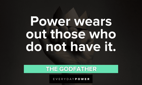 Godfather quotes about power