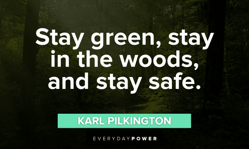 stay Green Quotes