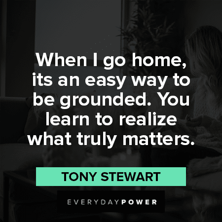 Home Quotes About Being Grounded