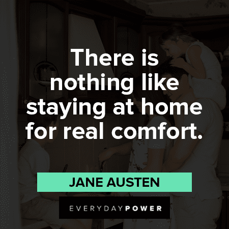 Home Quotes About Comfort