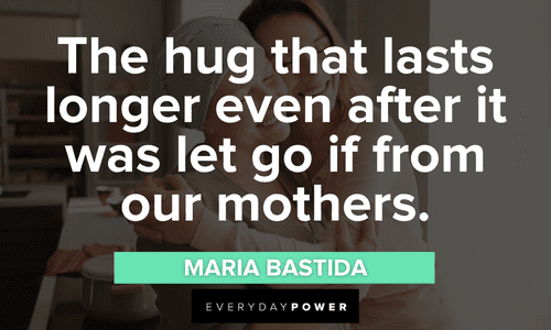 Hugs from mother quotes