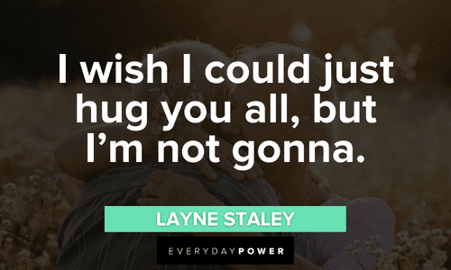 200 Hug Quotes for Everyone Who Needs a Hug | Everyday Power