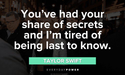 I'm tired quotes about secrets