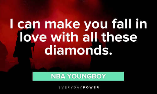 NBA YoungBoy quotes about diamonds