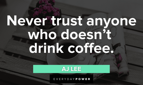 short funny Coffee Quotes