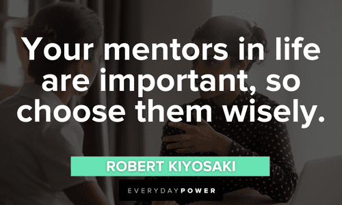 Inspiring Mentor Quotes To Guide You Daily Inspirational Posters