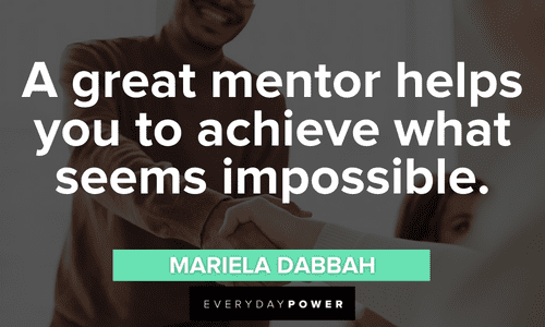 Mentor quotes to inspire greatness