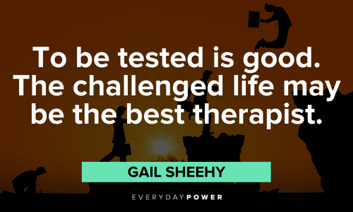 Challenge quotes about being tested