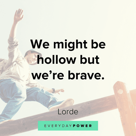 Instagram Bio Quotes on bravery