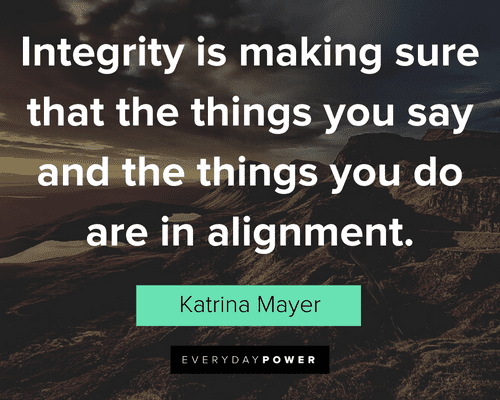 Integrity Quotes On Alignment