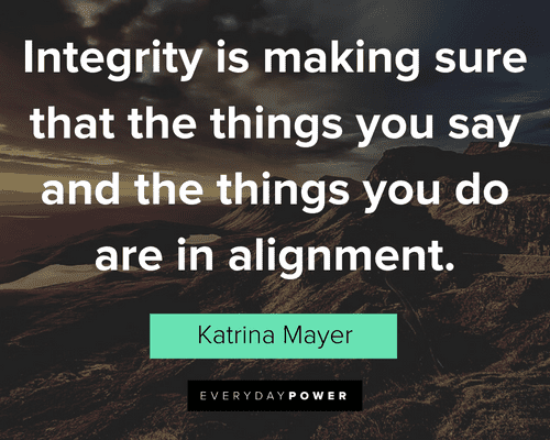 Integrity Quotes On Leading By Example All The Time 22 1 