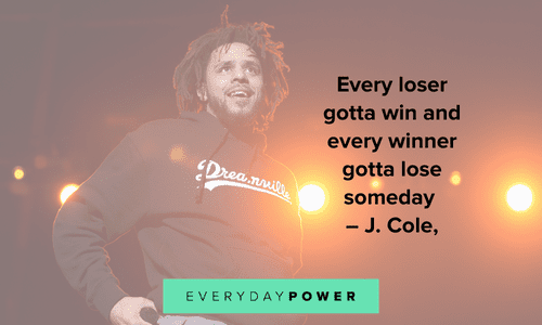 motivational J. Cole quotes