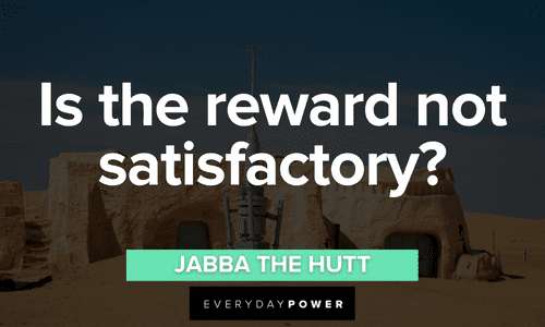 short funny Jabba the Hutt quotes