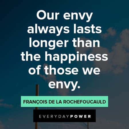 Jealousy Quotes About Dealing With Envy | Everyday Power