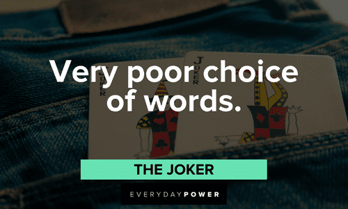 Joker quotes about words