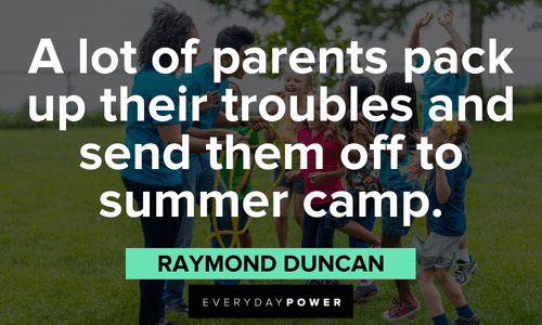 July quotes about summer camps