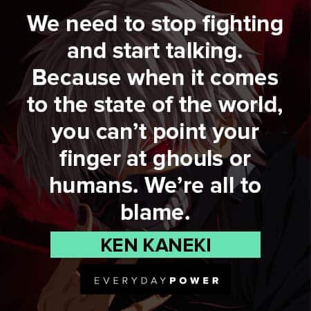 Ken Kaneki Quotes About Importance of Conversation