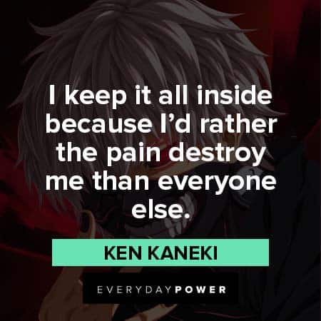Ken Kaneki Quotes About Pain