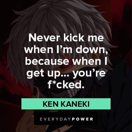 Ken Kaneki Quotes About Revenge