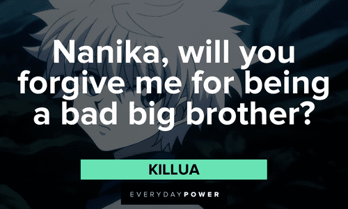 Killua quotes about forgiveness