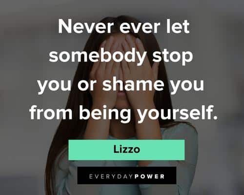 Lizzo Quotes About Being Yourself