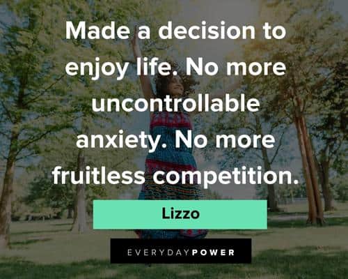 Lizzo Quotes About Enjoying Life