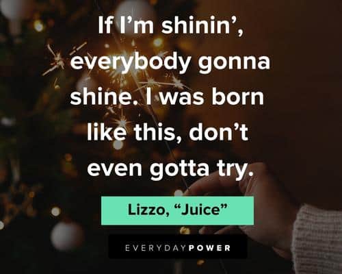 Lizzo Quotes About Shining 