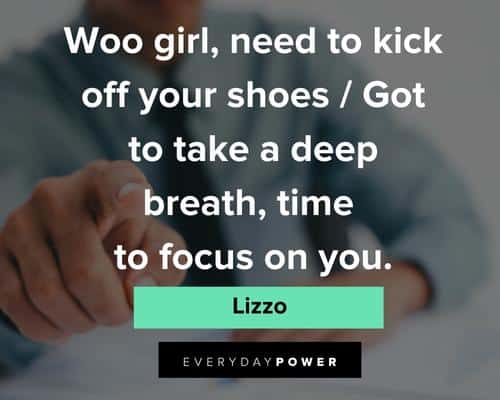 Lizzo Quotes About Wooing Girl